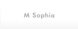 M sophia